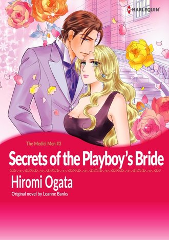 SECRETS OF THE PLAYBOY’S BRIDE #1