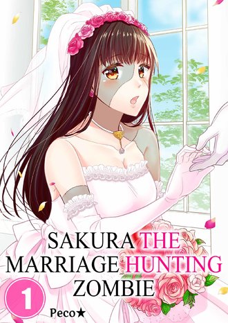 Sakura, the Marriage Hunting Zombie