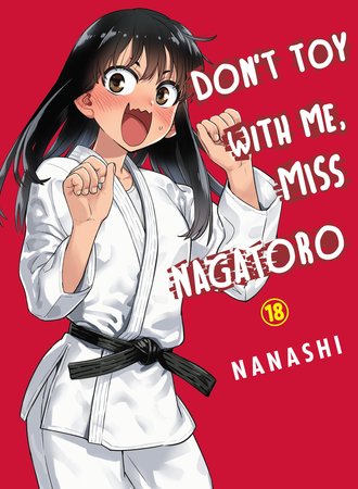 Don't Toy With Me, Miss Nagatoro #18