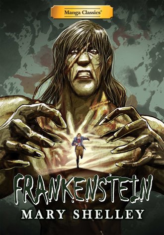 Manga Classics: Frankenstein