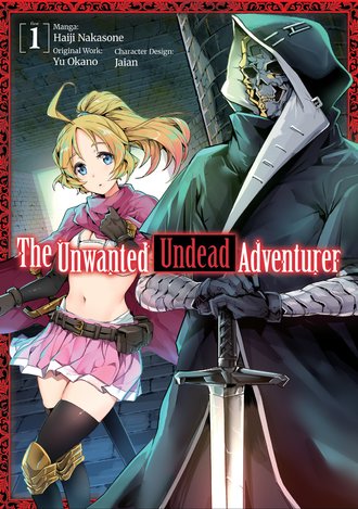 The Unwanted Undead Adventurer