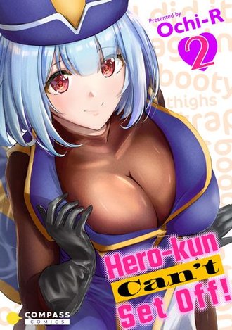 Hero-kun Can't Set Off! #18