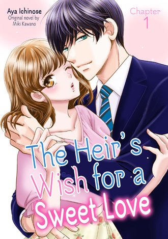 The Heir's Wish for a Sweet Love