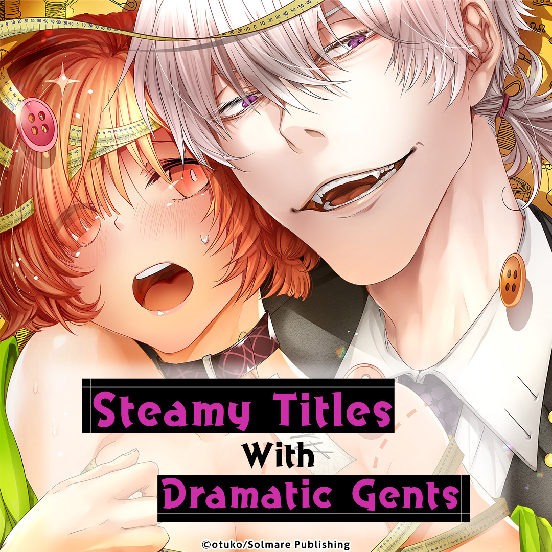 Steamy Titles With Dramatic Gents