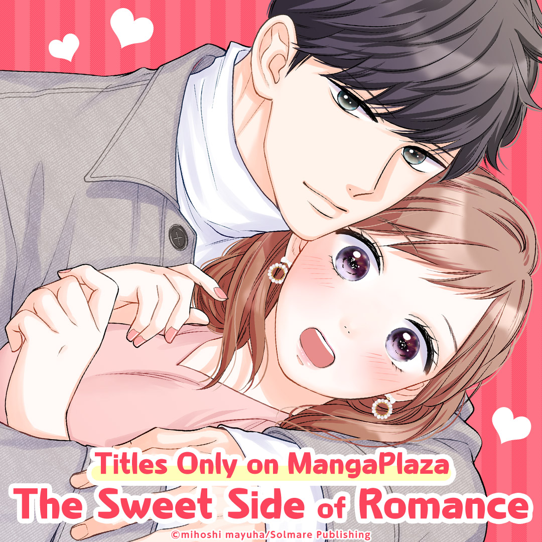 Titles Only on MangaPlaza The Sweet Side of Romance